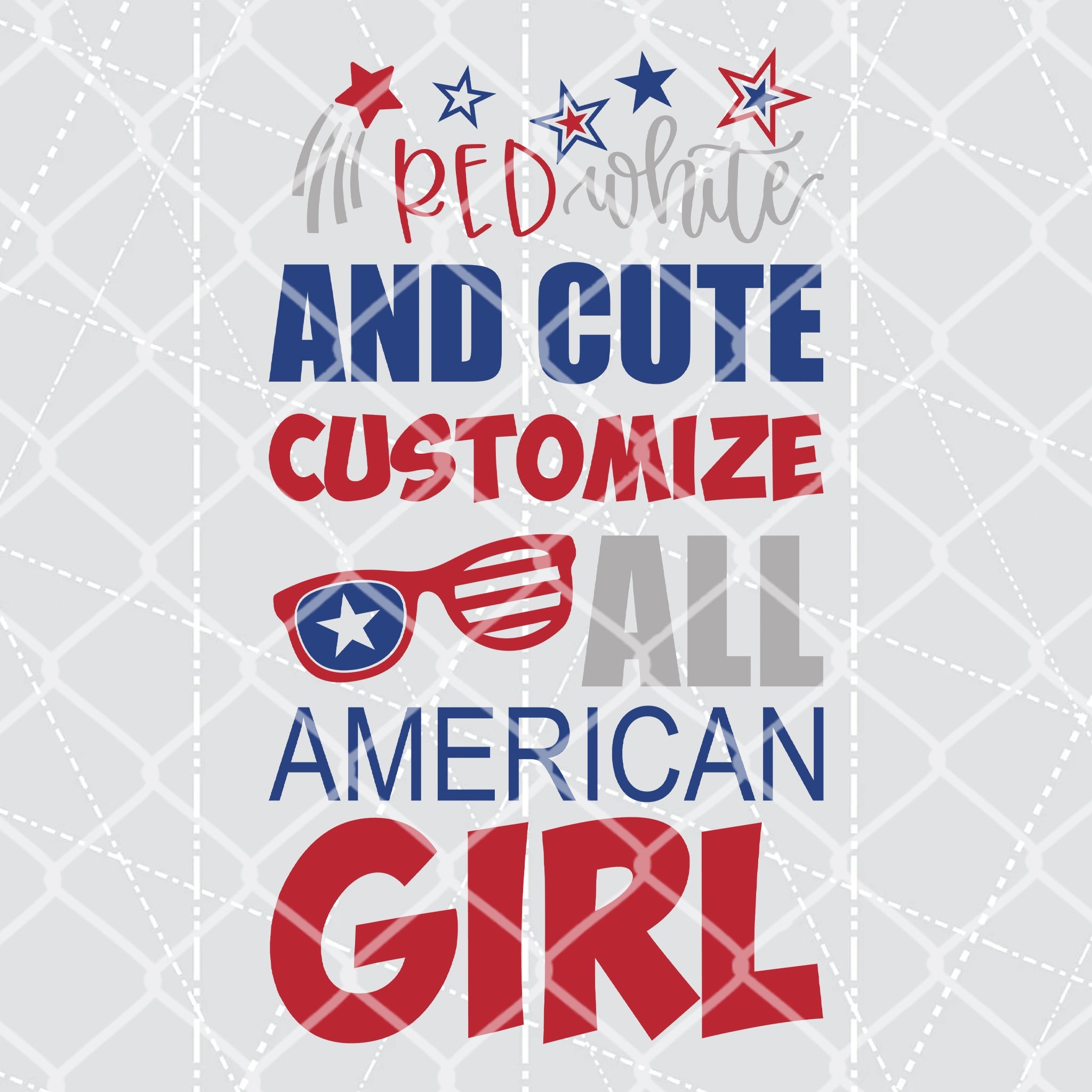 Red White And Cute All American Girl - Customize